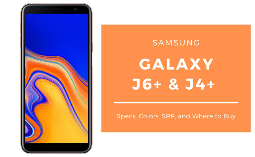 Samsung Galaxy J6+ and J4+ Now Available